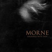 Review: Morne - Engraved With Pain